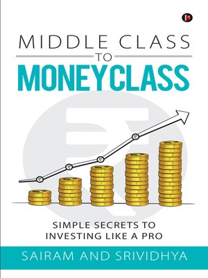 cover image of Middle Class to Money Class